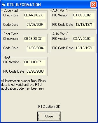 RTU Information To access this screen from the Main Screen, press the More RTU Information button, or on the Configure menu, select Display Additional RTU Info.