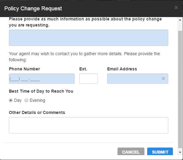 3. On the Request Policy Change window, enter the change you d like to make.