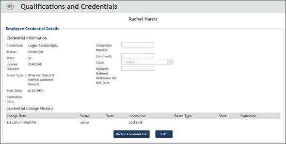 Viewing and Updating Qualifications and Credentials Employee Qualifications and Credentials - Employee Credential Details 4.