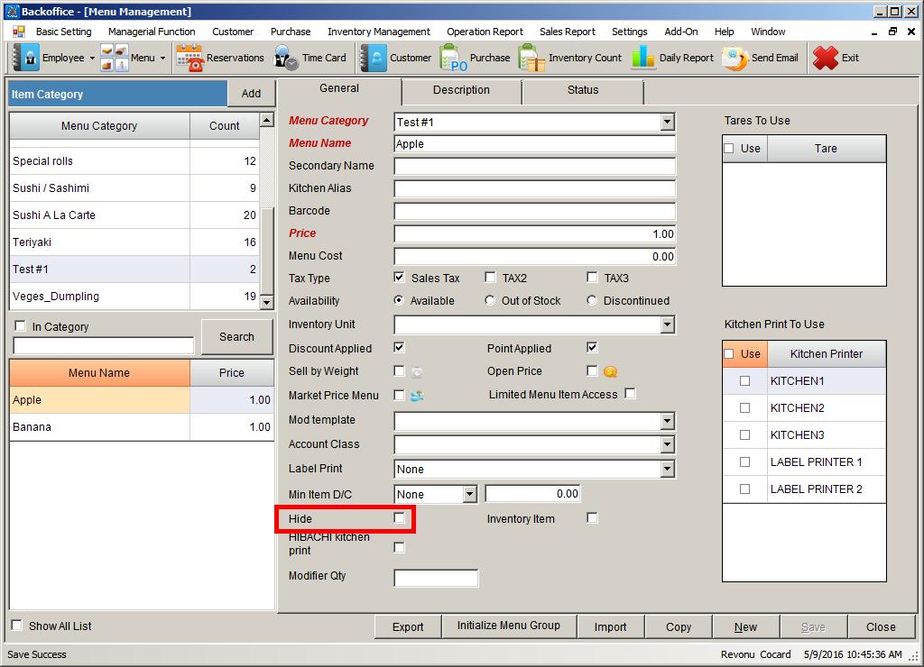 As shown in Figure 3, check the Hide button and click on Save. As shown in Figure 4, from Menu Name screen, it can be seen that Menu Item has been deleted.