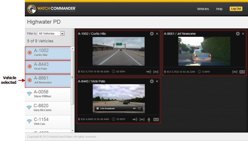 Viewing Live Video Streams The vehicle you selected is shaded light blue and its live video stream player is