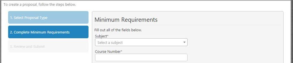 For a New Course Proposal use the dropdown menu to choose the Subject, and then provide the Course Number, Course Title and Catalog