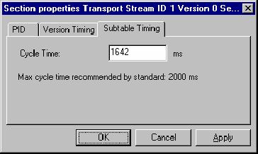 Multiplexer - Editing in the Navigator Views Subtable Timing. Service information is usually constrained to appear at regular intervals in the transport stream.