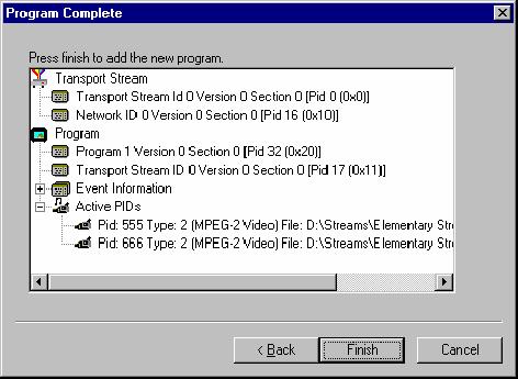 Multiplexer - Wizards Program Complete Dialog Box The Program Complete dialog box provides you with a summary of the created Transport Structure. 22.