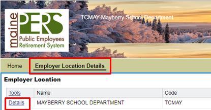 EMPLOYER LOCATION DETAILS TAB The Employer Location Details tab displays the location available for you to view,