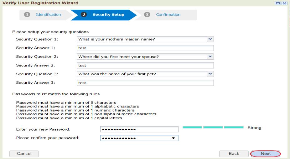 The second step of the wizard generates. 4. Select and enter three security questions and answers. 5. Enter and confirm your new password. 6.