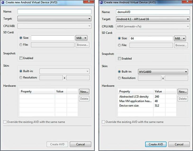 Figure 1.19. The AVD Manager dialog Select the New button to define a new AVD. A Create new Android Virtual Device (AVD) dialog box, appears (see Figure 1.20 left).