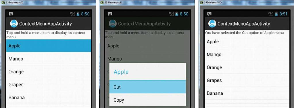 hold Apple, the Context Menu titled Apple appears with the menu items Cut and Copy, as shown in Figure 7.7 (middle).