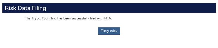 Click on the "Filing Index" button to return to the Filing Index screen. The filing you submitted will now display a status of Received.