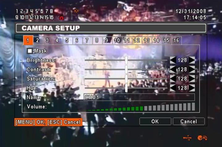 5-4 CAMERA SETUP Item 1~16 MASK BRIGHTNESS CONTRAST SATURATION HUE NAME VOLUME You can setup independently for each channel. Note:4CH DVR will display 4 channels and 8CH DVR will display 8 channels.