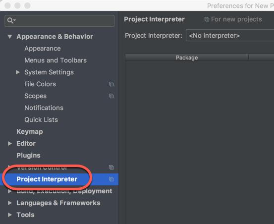 Page 7 Step #3: Configure your Python Interpreter in PyCharm, as follows: Still in the Settings dialog, select Project Interpreter (toward the
