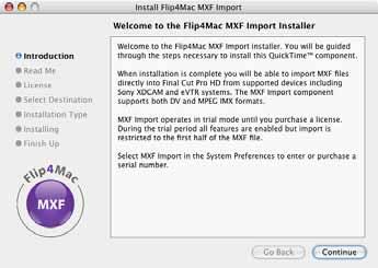 Downloading & Installing MXF Import Downloading and installing MXF Import is easy. Visit www.flip4mac.com with your Web browser and click on the purple Flip4Mac MXF Try or Buy button.