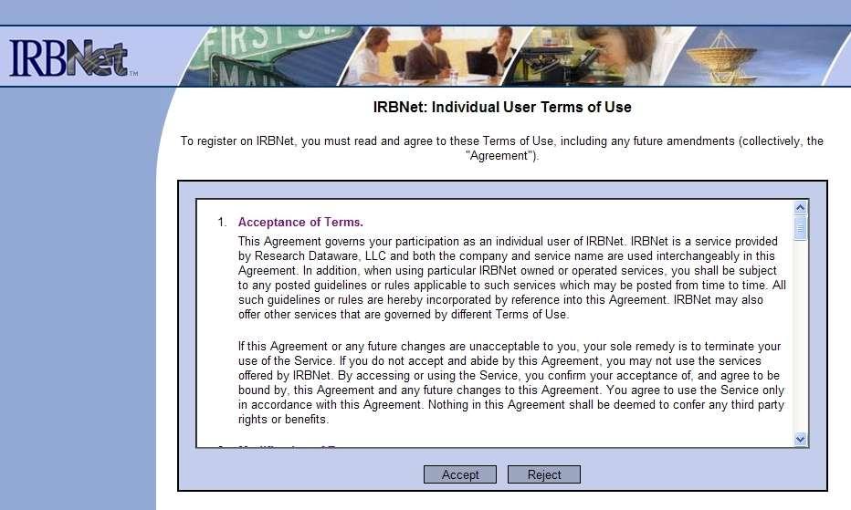 Individual Terms of Use All IRBNet users must agree to the Individual Terms of Use in