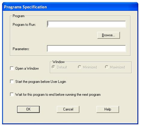 Add Properties Remove Sets up the additional program you wish to run while starting the system. Displays the properties of the selected program. Removes the selected program from the list of programs.