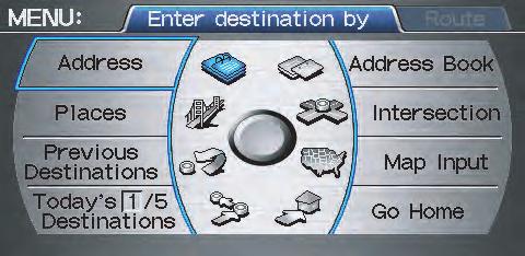 Entering a Destination When you press the MENU button, the display changes to: If you press the MENU button while en route, the MENU screen (Route) will be displayed.