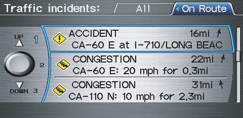 Say Display traffic incidents or Display traffic list, and select the On Route tab on the Traffic Incidents screen.