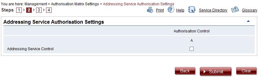 1 Option 1 If Supports Single Authorisation Only One Authorisation Group Only(A only) is selected, please check the Authorisation Control in the Addressing Service Authorisation Settings section and