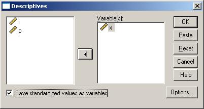 standardized values as variables in the Descriptives window above.