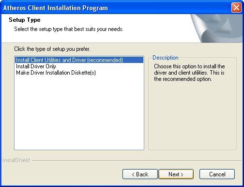 Chapter 2 Driver & Utility Installation Select your preferred setup: Install Client Utilities and Driver (Recommended) option You are recommended to select this setup type.