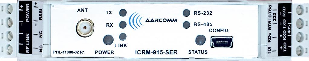 Front Panel Description Label Description ANT RF antenna (SMA) POWER Power indicator TX Transmit data indicator RX Receive data indicator LINK Link status RS- 232 RS- 232 mode. Firmware 2.