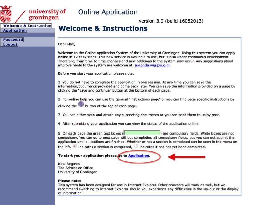 Welcome and Instructions The login leads you to the welcome page with instructions. Please read this page carefully!