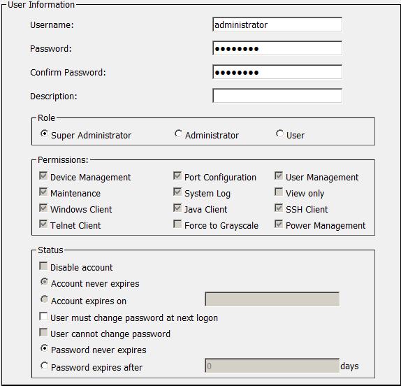 Chapter 3. Super Administrator Setup The User Information page appears: 3. Change the Username and Password to something unique. 4.