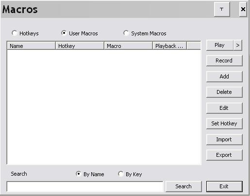 User Macros User Macros are created to perform specific actions on the remote server. To create the macro, do the following: 1.