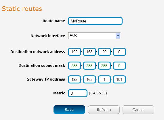 Figure 53 - Adding a static route Active routing list Static routes are displayed in the Active routing list.