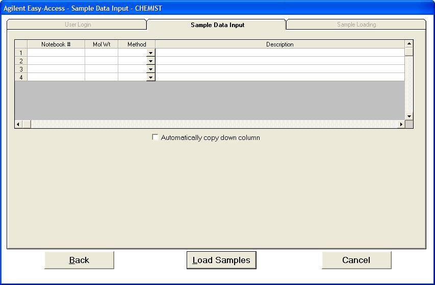Using Easy Access Software To log in and submit samples Figure 8 4 When you have finished entering the sample information, click Load Samples. The Sample Loading tab appears.