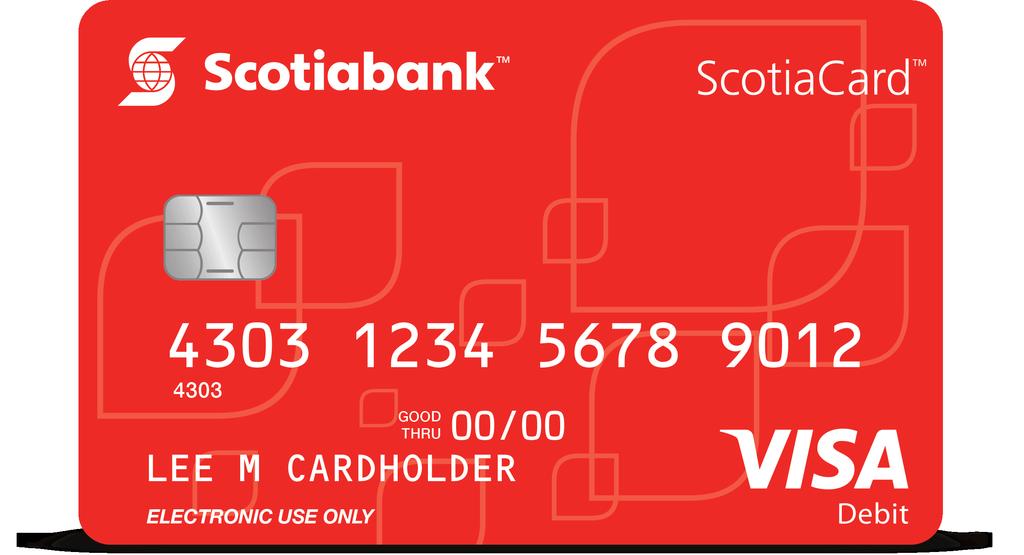 Use your new ScotiaCard Visa Debit Chip Card (ScotiaCard) wherever the VISA or Plus logos are