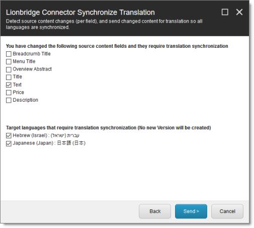 8 Post-Translation Features 8.3.1 Updating a Remote TM for a Single Item This tab displays translation-status information about the selected content item and any child items.