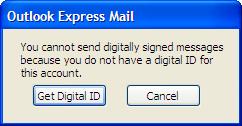 You need a Digital ID to send signed mail or receive mail