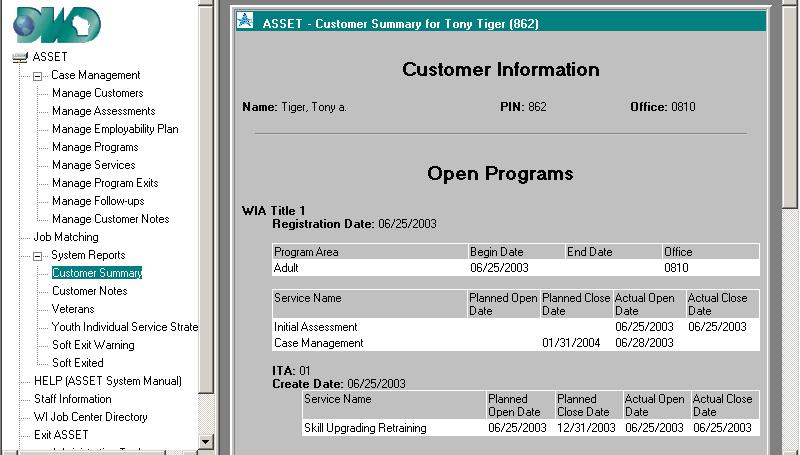 ASSET SYSTEM REPORTS 5-1 CUSTOMER SUMMARY REPORT Office Number Program Program Area Services ITA Services **Note that ITA Services are listed separately.