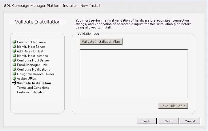 Step 21 Validate Installation Click the [Validate Installation Plan] button to