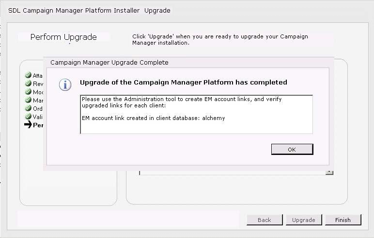 If Email Manager account links have been created as part of the upgrade procedure to Campaign Manager 3.0.