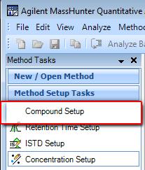 4. Create the Quantitative Analysis Method Step 6: Add ISTD Compounds to Sample as Target Compounds Step 6: Add ISTD Compounds to Sample as Target Compounds MassHunter