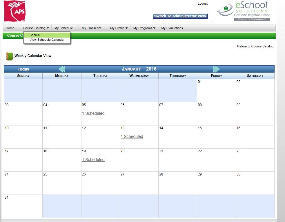 VIEW SCHEDULE CALENDAR Move your cursor over the Course Catalog heading. Click on View Schedule Calendar. The system displays the list of scheduled occurrences by calendar date.