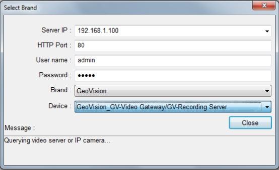 2. Click Add Camera. This dialog box appears. Figure 7-12 3. Type the IP address or domain name of the GV-Recording Server.