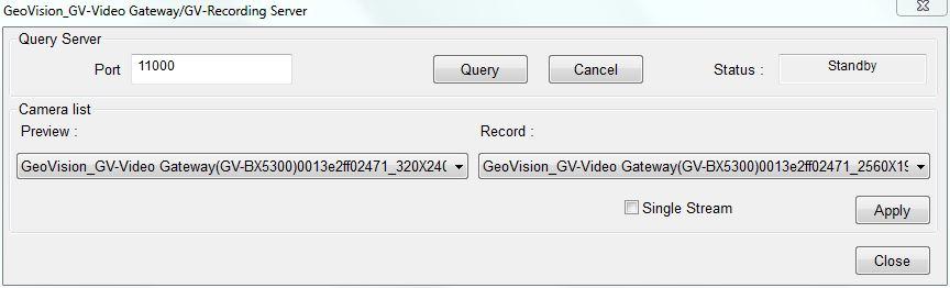 Select GV- Video Gateway / GV-Recording Server from the Device drop-down list. This dialog box appears. Figure 7-13 4.