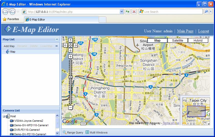 5.5 Advanced Management The Advanced Management section allows you to set up E-map, connection to GV-GIS, user accounts and advanced query. 5.5.1 E-map E-Map displays the area being monitored on Google Maps, which allows the operator to easily locate the IP video devices.