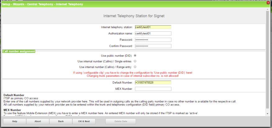 Internet telephony station: Authorization name: Password: Default number: SIP Username is inserted here (gebruikersnaam / account) SIP Username is inserted here (gebruikersnaam / account) Password