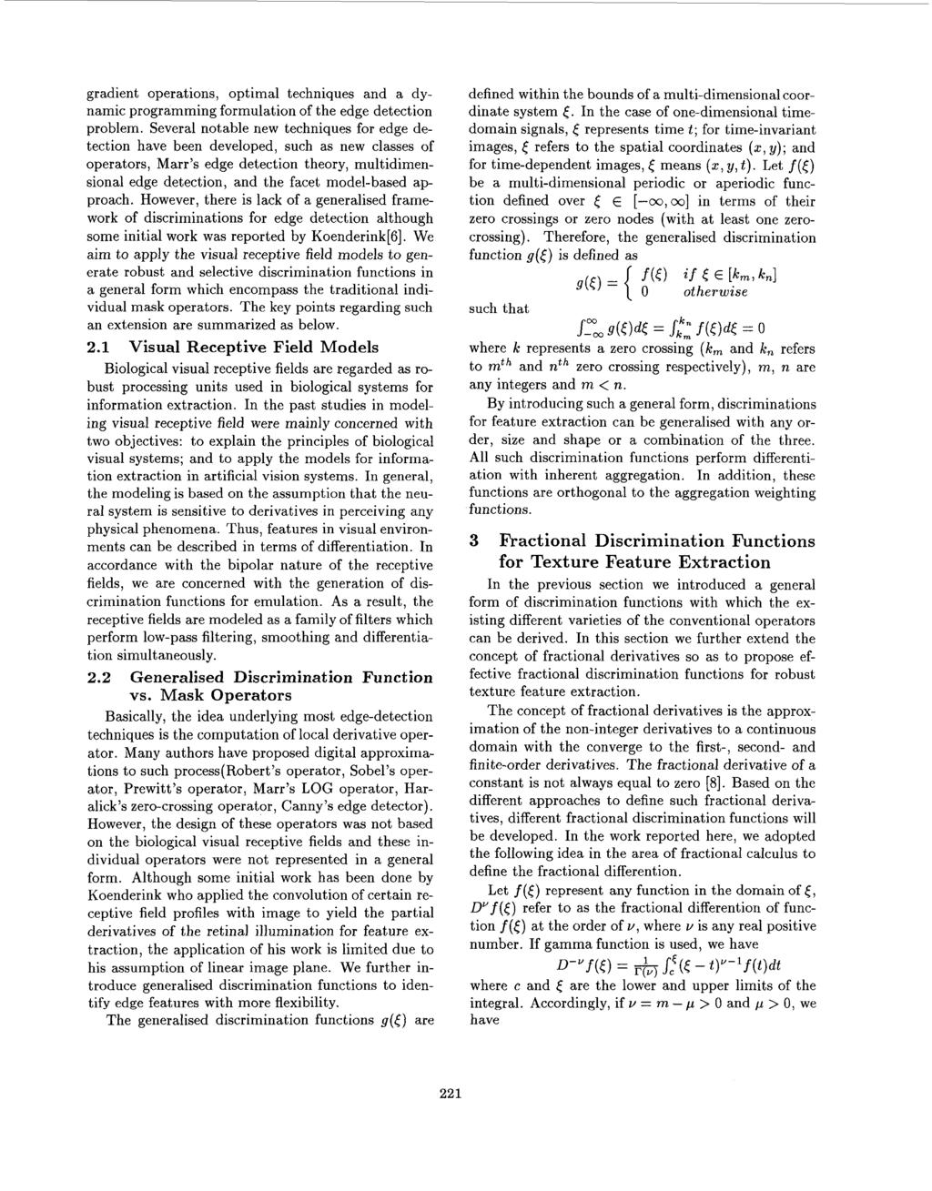 gradient operations, optimal techniques and a dynamic programming formulation of the edge detection problem.