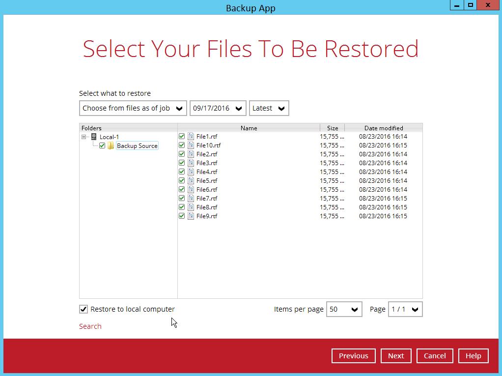 5. Select Restore to local computer if you want to restore the backed up data to the location computer. Click Next to continue. 6.