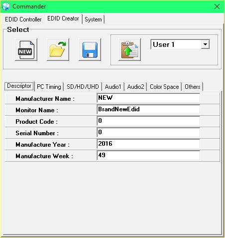The following tabs provide access to a wide range of EDID information which can be edited: Descriptor: This tab allows for the editing of various description and information fi elds within the EDID