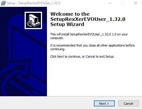 Installation and functions of the software Installation We describe how to install the software RexXerEVOUser from version 1.