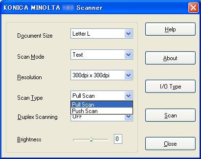 Driver settings 4 Scan Type From the "Scan Type" drop-down list, select either "Push Scan" or "Pull Scan".