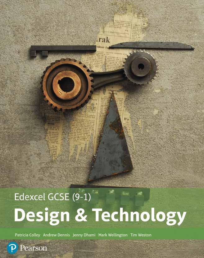 New for 2017 Our Edexcel GCSE (9-1) Design & Technology Student Book uses a practical approach that will help you and your students to feel more confident with the breadth of content and skills