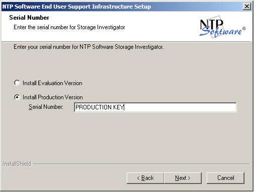 8. In the Serial Number dialog box, you are prompted to enter the NTP Software End User Support Infrastructure production version serial number.