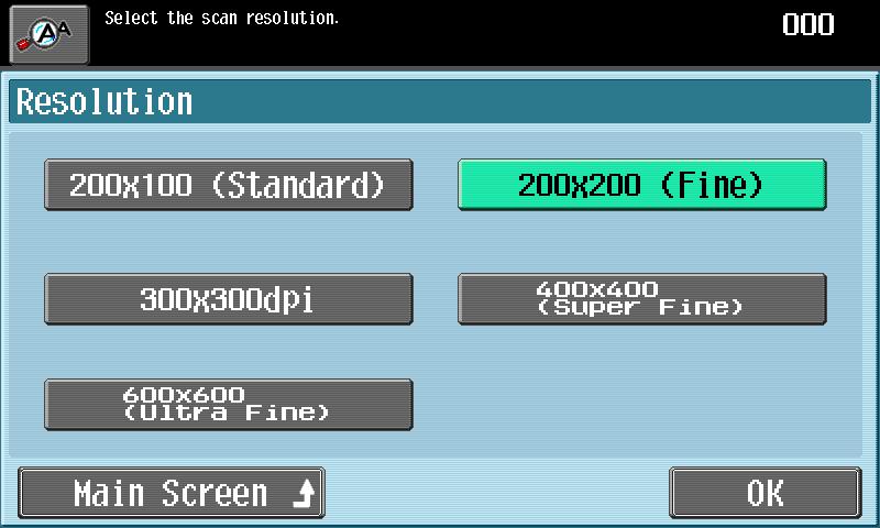 Using fax/scan functions Touch [Resolution]. To return to the Address Book screen, touch [Main Screen]. The Resolution screen appears. Select the resolution.