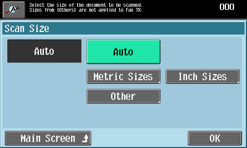 Using fax/scan functions Select the desired size and orientation. If a button other than [Auto] was touched, select the desired paper size, and then touch [OK].